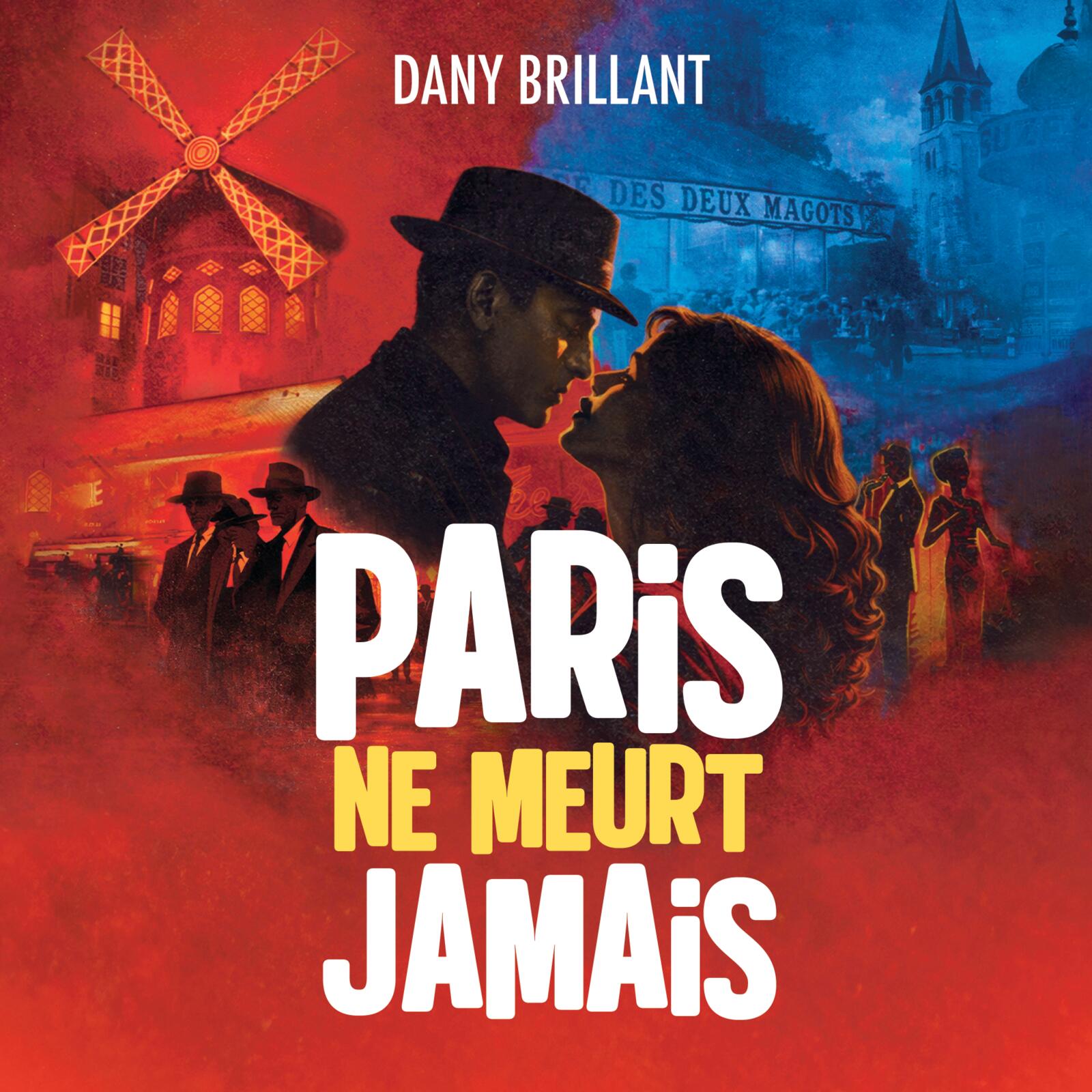 Paris ne meurt jamais - Précommandez